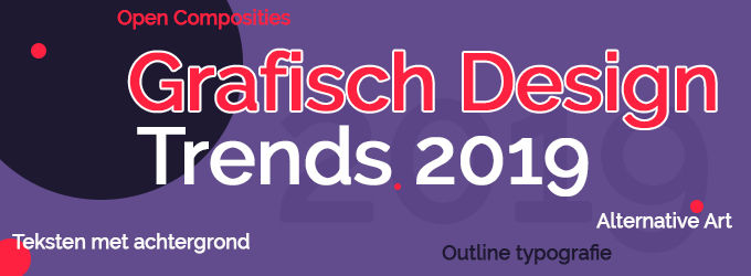Grafisch design trends 2019 Webdesign trends 2019